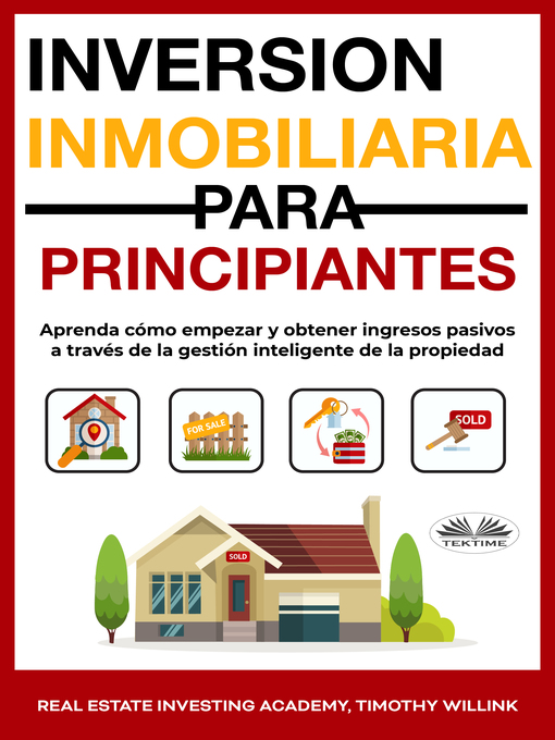 Title details for Inversión Inmobiliaria Para Principiantes by Real Estate Investing Academy - Available